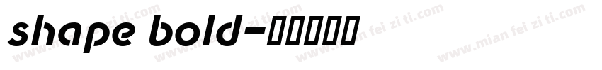 shape bold字体转换